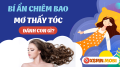 Mơ thấy tóc thể hiện ý nghĩa dự báo may hay xui?