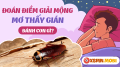 Mơ thấy con gián ám chỉ điềm báo tốt hay xấu?