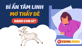 Nằm mơ thấy con dê mang lại điềm báo tốt hay xấu?