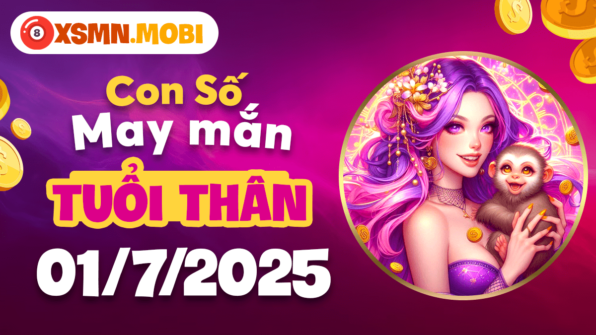 Linh hoạt thành công: Con số may mắn dẫn lối người tuổi Thân ngày 1/7/2025