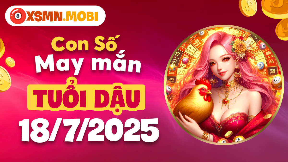 Con số chính xác tuổi Dậu ngày 18/7 hỗ trợ đạt mục tiêu đề ra