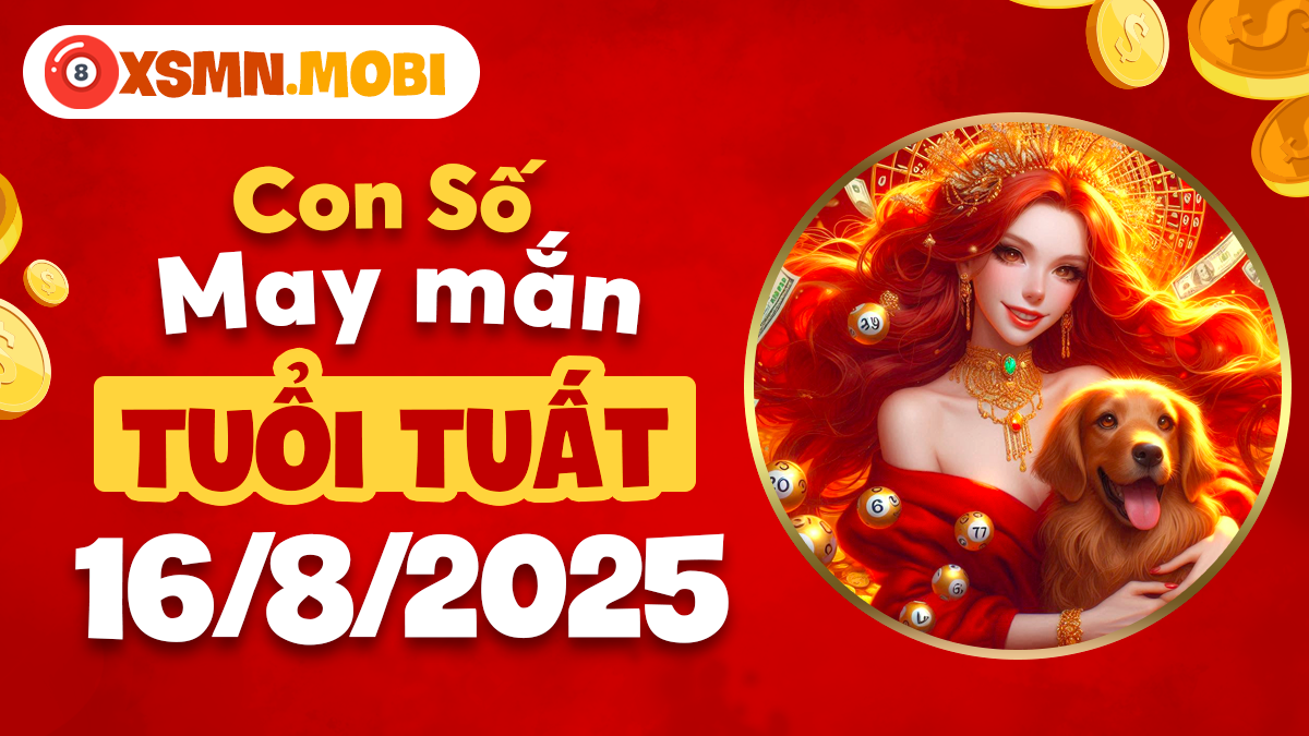 Đâu là con số phù trợ đắc lực cho tuổi Tuất trung thành?