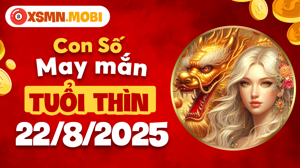 Con số may mắn sẽ mang đến bất ngờ thú vị nào cho tuổi Thìn?