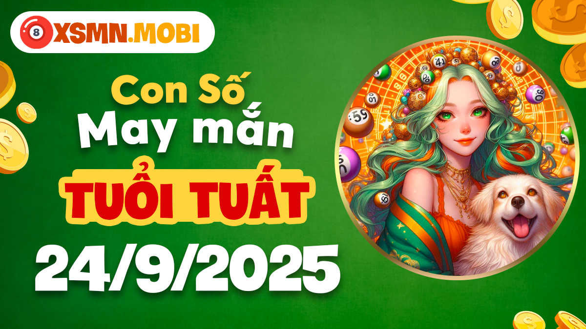 Con số khởi phát tuổi Tuất tạo nên thời đại cực thịnh