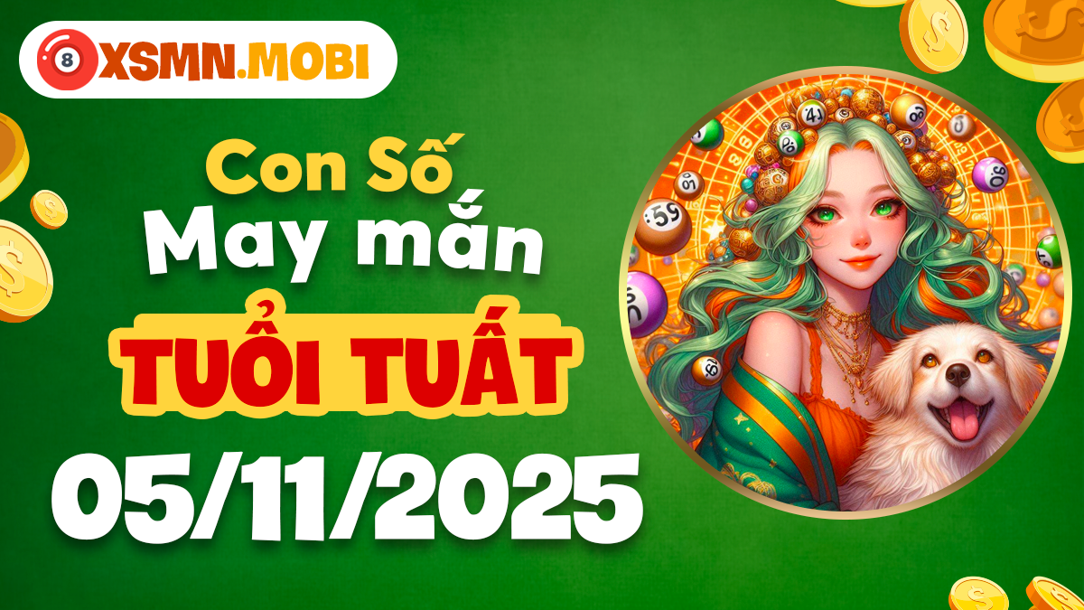 Tuổi Tuất ngày 05/11/2025: Bí mật con số may mắn giúp bạn bình an