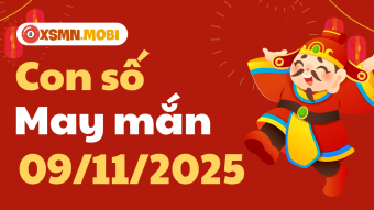 Con số may mắn ngày 09/11/2025: Giải mã vận may cho mỗi con giáp