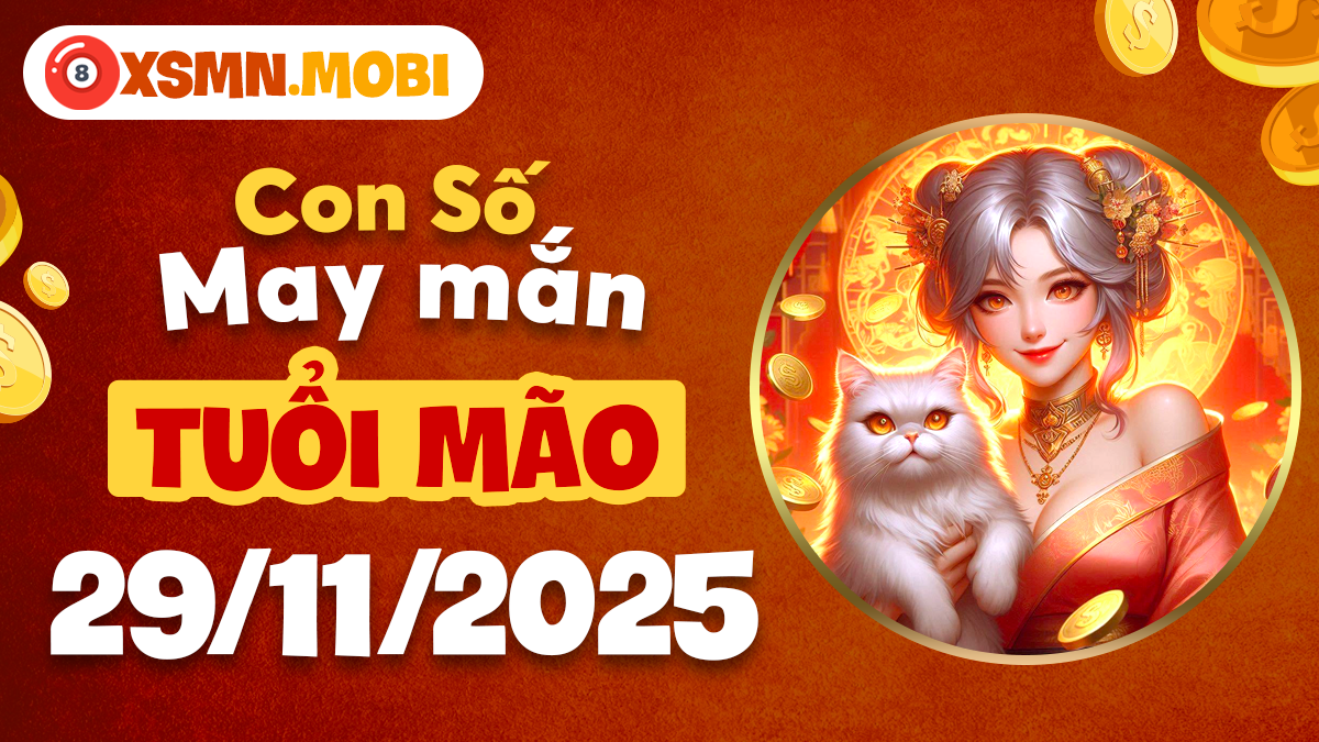Con số an tuổi Mão ngày 29/11/2025: Hóa giải lo âu, tìm về an yên