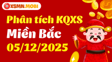 Thống kê XSMB 05/12/2025 - Phân tích xổ số Miền Bắc 05/12/2025 MIỄN PHÍ