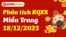 Phân tích XSMT 18/12/2025 - Thống kê xổ số miền Trung 18-12-2025 CHI TIẾT