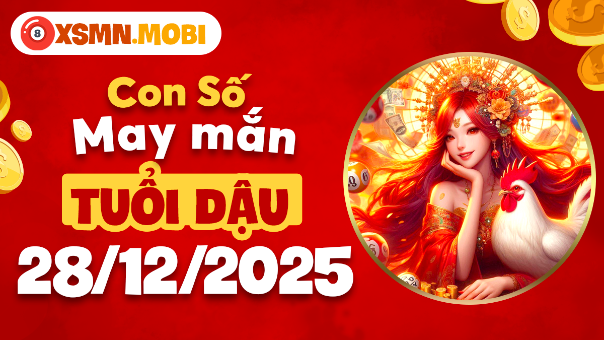 Con số may mắn tuổi Dậu ngày 28/12: Thu hút vận hội cát lành, công việc suôn sẻ