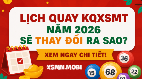 Theo dõi lịch quay xổ số miền Trung sau sáp nhập Theo dõi lịch quay xổ số miền Trung sau sáp nhập