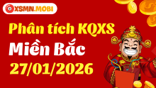 Phân tích XSMB 27/01/2026 - Thống kê Miền Bắc 27-01-2026 hôm nay Thứ 3