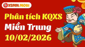 Thống kê XSMT 10/2 - Phân tích xổ số Miền Trung 10/02/2026 Chi tiết