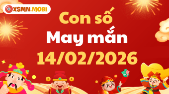 Con số may mắn ngày 14/02/2026: Valentine đầy phúc lộc vui vầy
