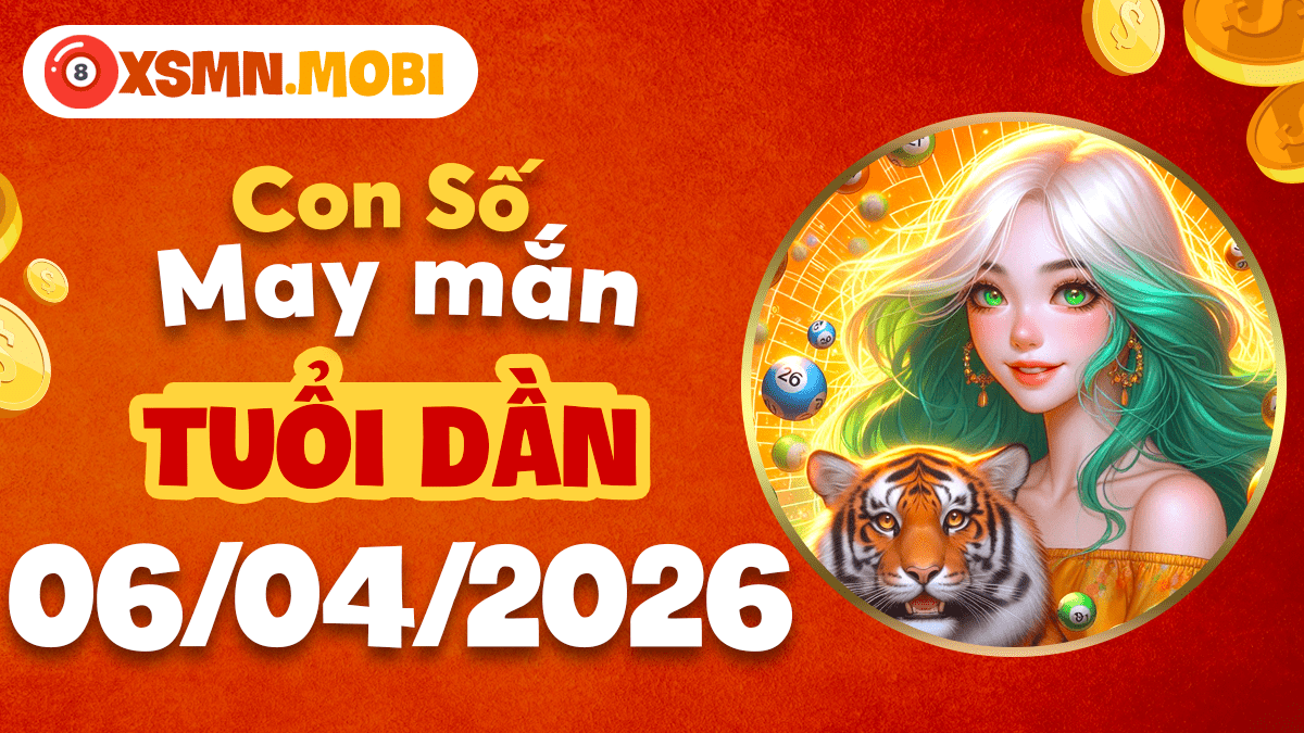Tuổi Dần ngày 6/4/2026: Số may năng lượng bứt phá vượt mọi thách thức Tuổi Dần ngày 6/4/2026: Số may năng lượng bứt phá vượt mọi thách thức