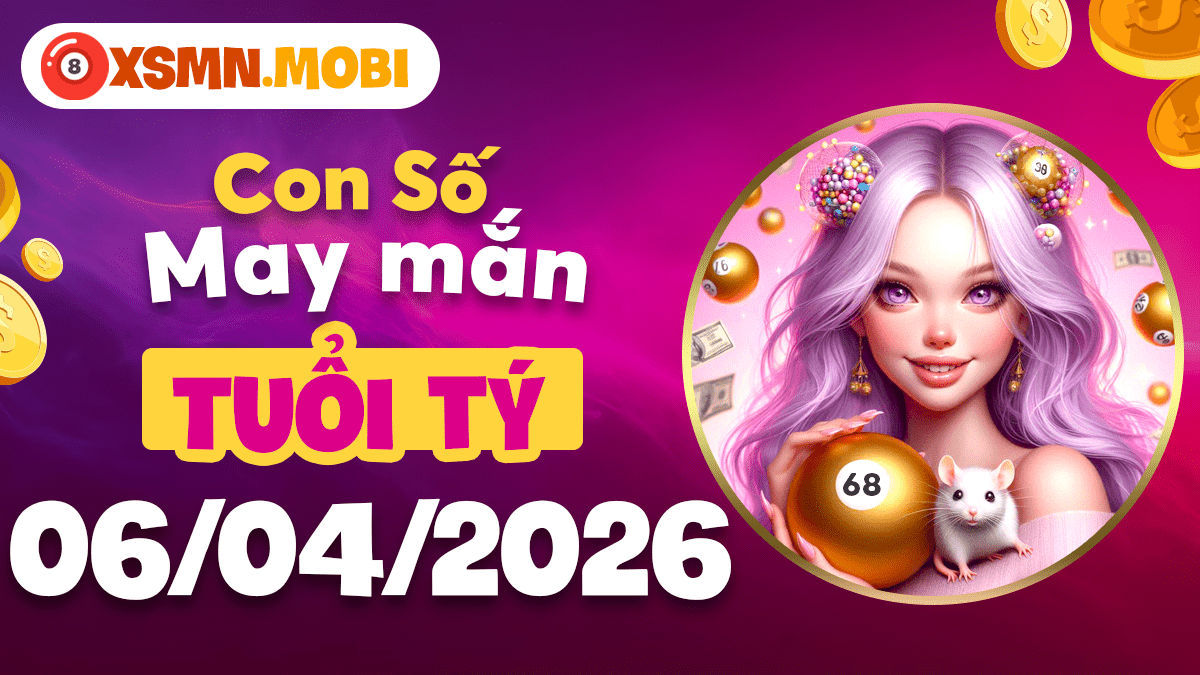 Tuổi Tý ngày 6/4/2026: Mật mã may mắn kích hoạt tài vận bất ngờ Tuổi Tý ngày 6/4/2026: Mật mã may mắn kích hoạt tài vận bất ngờ