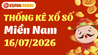 Thống kê xổ số miền Nam 16/7/2026 - Thống kê XSMN 16/07 mới nhất