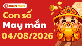 Con số may mắn ngày 04/08/2026 đưa 12 con giáp chạm đỉnh tài lộc
