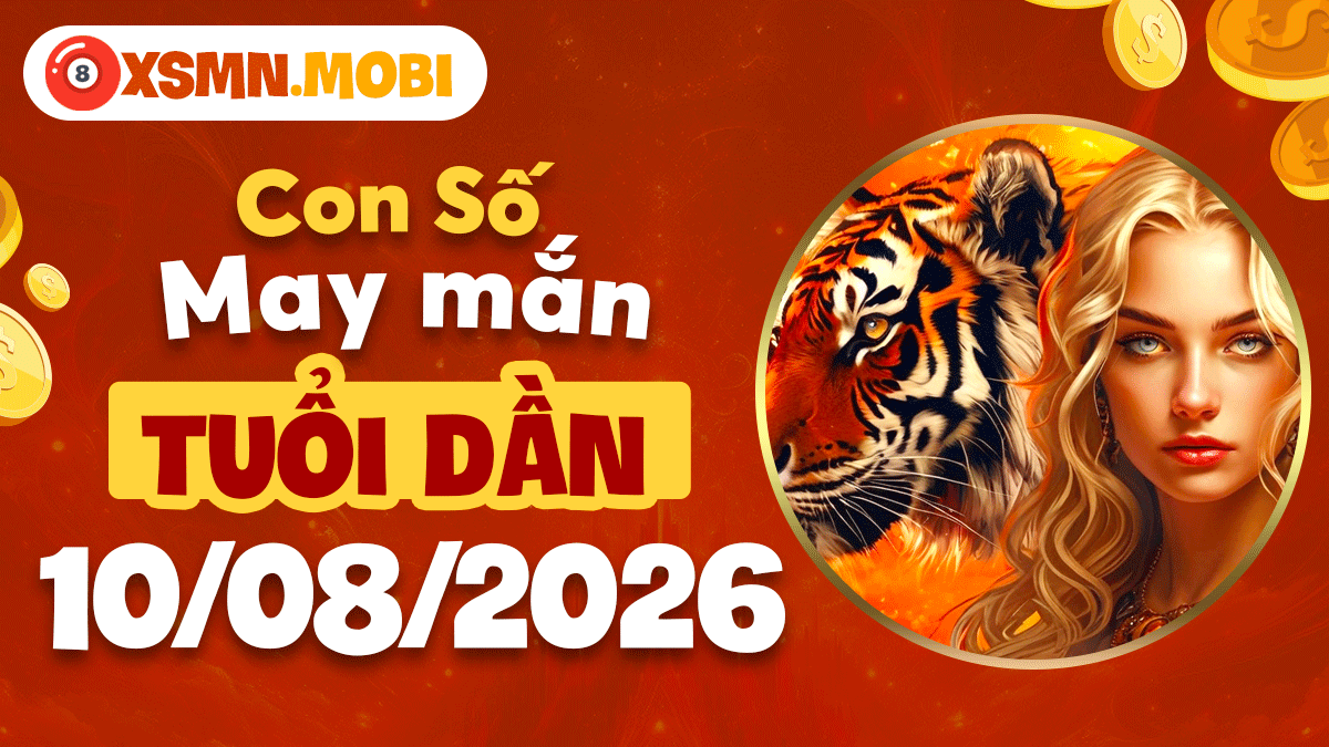 Tuổi Dần ngày 10/8/2026: Thu hút tình yêu tự nhiên bằng con số tần số cao Tuổi Dần ngày 10/8/2026: Thu hút tình yêu tự nhiên bằng con số tần số cao