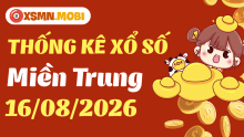 Thống kê xổ số miền Trung 16/8/2026