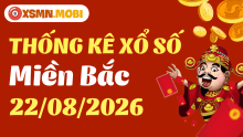 Thống kê KQXSMB 22/08/2026
