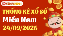 Thống kê xổ số miền Nam 24/9/2026