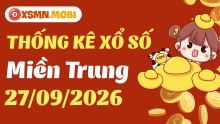 Thống kê xổ số miền Trung 27/9/2026
