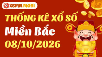 Thống kê XSMB 08/10/2026 - Thống kê xổ số miền Bắc 08/10 chi tiết